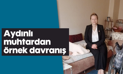 Aydınlı muhtardan örnek davranış