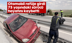Otomobil refüje girdi, 75 yaşındaki sürücü hayatını kaybetti