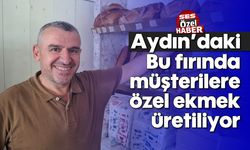 Aydın'daki bu fırında müşterilere özel ekmek üretiliyor