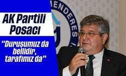 'Duruşumuz da bellidir, tarafımız da'
