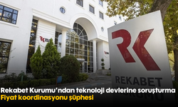 Rekabet Kurumu'ndan teknoloji devlerine soruşturma: Fiyat koordinasyonu şüphesi