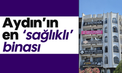 Aydın'ın en 'sağlıklı' binası