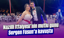 Nazilli İtfaiyesi’nin mutlu günü: Sergen, Füsun’a kavuştu