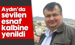 Aydın'da sevilen esnaf kalbine yenildi