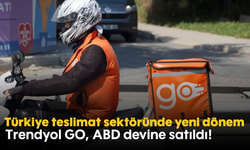 Türkiye teslimat sektöründe yeni dönem: Trendyol GO, ABD devine satıldı!