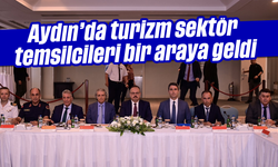 Aydın’da turizm sektör temsilcileri bir araya geldi
