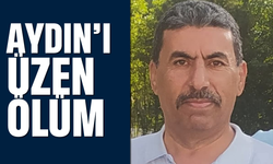 Aydın’ı üzen ölüm