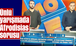 Ünlü yarışmada Afrodisias sorusu