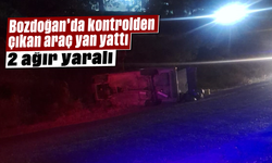 Bozdoğan’da kontrolden çıkan araç yan yattı: 2 ağır yaralı