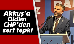 Akkuş'a Didim CHP'den sert tepki