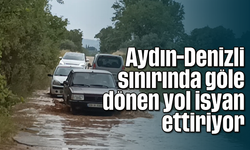 Aydın-Denizli sınırında göle dönen yol isyan ettiriyor