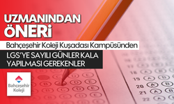 Kuşadası'nda uzmanından öneri: LGS'ye sayılı günler kala yapılması gerekenler