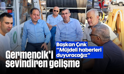 Germencik’i sevindiren gelişme
