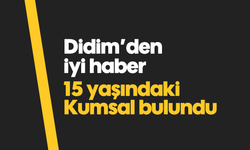 Didim'den iyi haber: 15 yaşındaki Kumsal bulundu