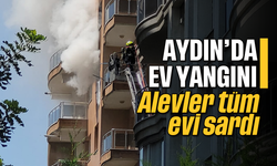Aydın'da ev yangını: Alevler tüm evi sardı