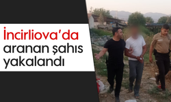 İncirliova’da aranan şahıs yakalandı