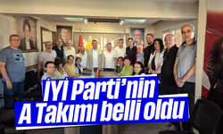 İYİ Parti’nin A Takımı belli oldu