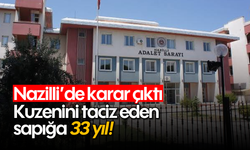 Nazilli’de karar çıktı: Kuzenini taciz eden sapığa 33 yıl!