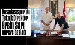 Kuşadasıspor’da Teknik Direktör Ersin Sarı  göreve başladı