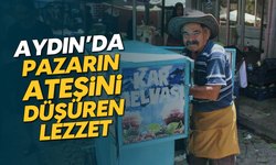 Aydın'da pazarın ateşini düşüren lezzet