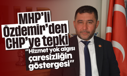 MHP’li Özdemir’den CHP’ye tepki