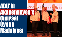 ADÜ'lü Akademisyen'e ''Onursal Üyelik Madalyası''