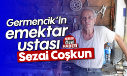 Germencik’in emektar ustası: Sezai Coşkun