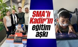 SMA'lı Kadir'in eğitim aşkı