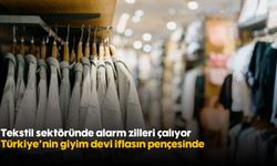 Tekstil sektöründe alarm zilleri çalıyor: Türkiye'nin giyim devi iflasın pençesinde