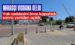 Mirasçı vicdana geldi: Yalı caddesini önce kapatıldı, sonra yeniden açıldı