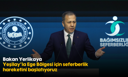 Bakan Yerlikaya: Yeşilay'la Ege Bölgesi için seferberlik hareketini başlatıyoruz