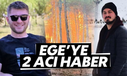 Ege'ye iki acı haber