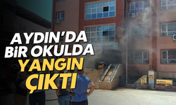 Aydın'da bir okulda yangın çıktı