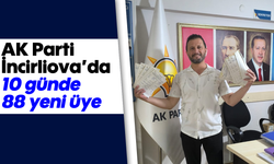 AK Parti İncirliova’da 10 günde 88 yeni üye