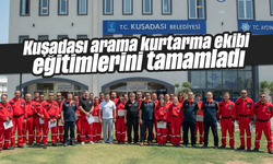 Kuşadası arama kurtarma ekibi eğitimlerini tamamladı