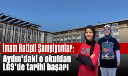 İmam Hatipli Şampiyonlar: Aydın’daki o okuldan LGS’de tarihi başarı