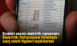 Evdeki sessiz elektrik canavarı: Elektrik faturasını fırlatan sarj aleti tipleri açıklandı