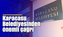 Karacasu Belediyesinden önemli çağrı