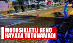 Motosikletli genç hayata tutunamadı