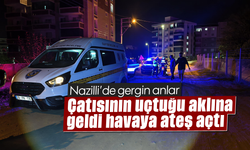 Çatısının uçtuğu aklına geldi havaya ateş açtı: Nazilli'de gergin anlar