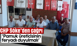 CHP Söke'den çağrı: 'Pamuk üreticisinin feryadı duyulmalı'