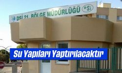 Su Yapıları Yaptırılacaktır