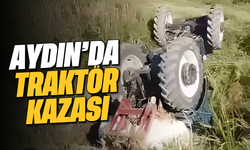 Aydın'da traktör kazası