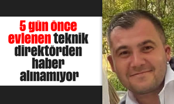 5 gün önce evlenen teknik direktörden haber alınamıyor