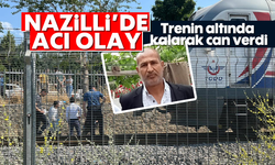 Nazilli'de acı olay: Trenin altına kalarak can verdi