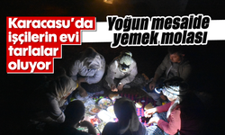 Karacasu'da işçilerin evi tarlalar oluyor: Yoğun mesaide yemek molası