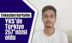 Enkazdan kurtuldu, YKS'de Türkiye 257'ncisi oldu
