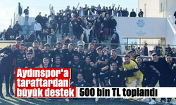 Aydınspor’a taraftardan büyük destek: 500 bin TL toplandı