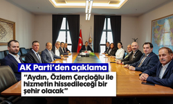 'Aydın, Özlem Çerçioğlu ile hizmetin hissedileceği bir şehir olacak'