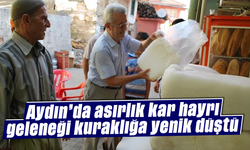 Aydın’da asırlık kar hayrı geleneği kuraklığa yenik düştü